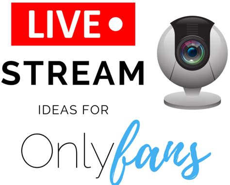 onlyfans cam|How to Go Live on OnlyFans